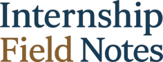 Internship Field Notes
